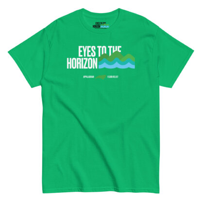 Eyes To The Horizon – Appalachian Flood Relief – Classic Tee - Image 23